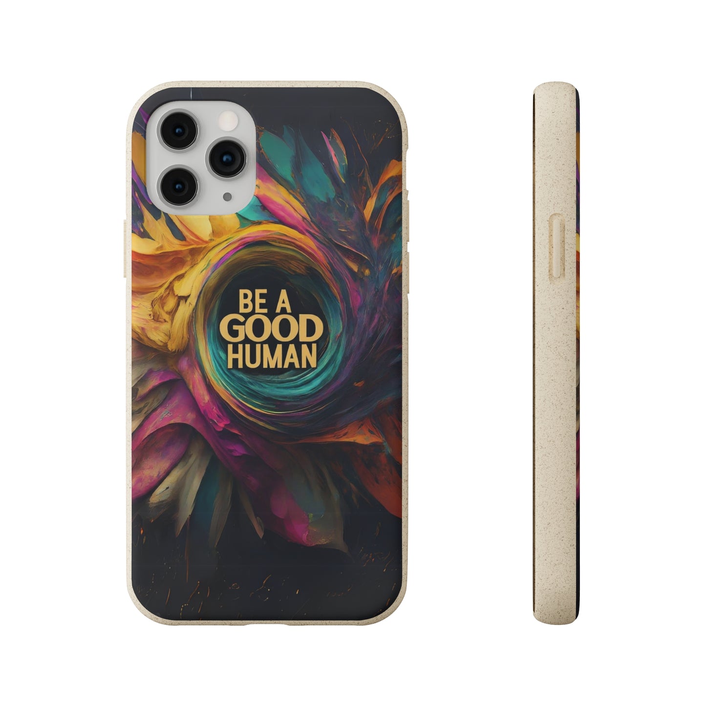 "Be A Good Human" Biodegradable Phone Case iPhone 13 Mini