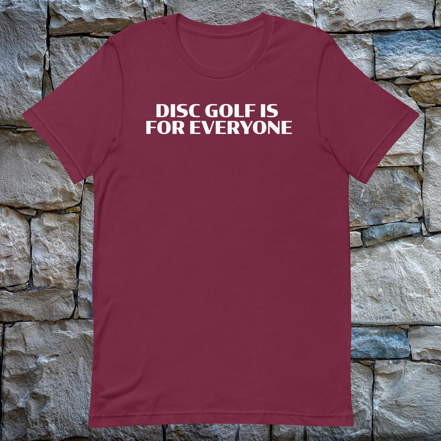 Disc Golf is for Everyone t-shirt - maroon