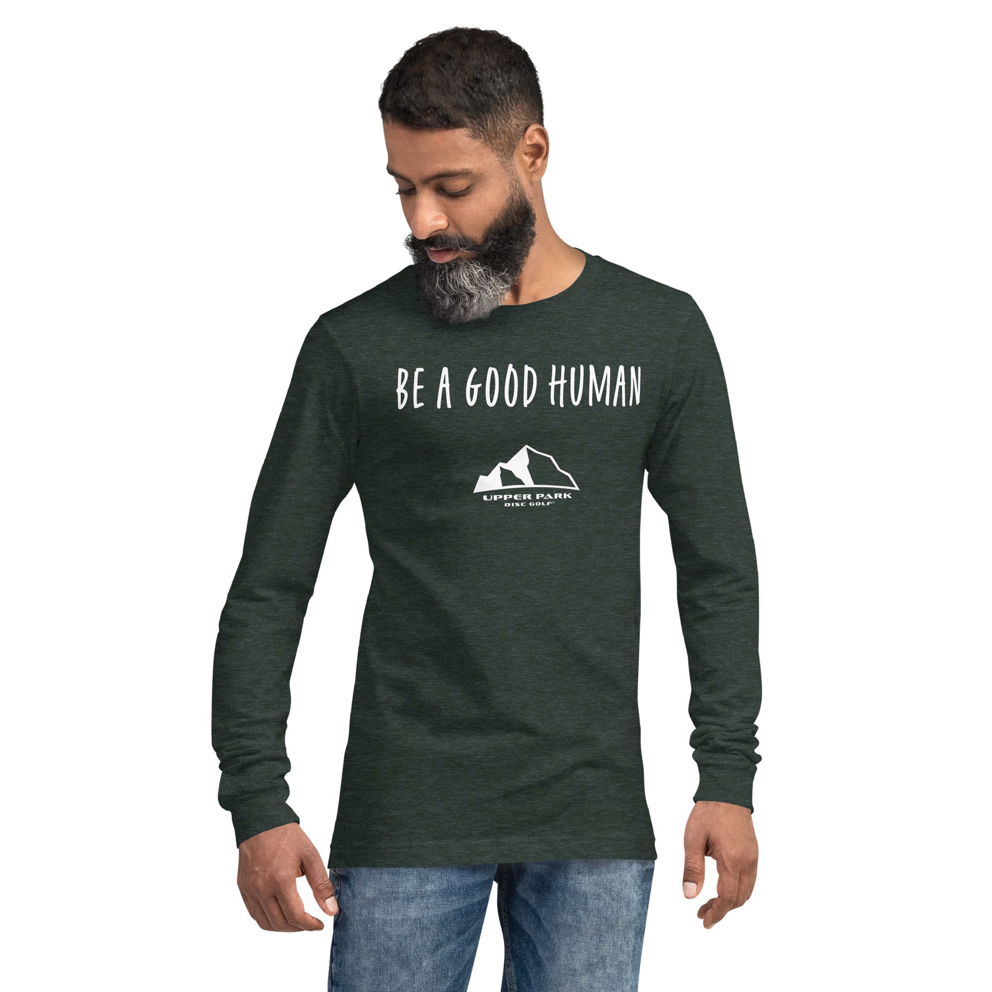 Upper Park Be a Good Human tshirt heather forest